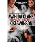 Wahida Clark, Kiki Swinson: Sleeping With The Enemy