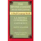 Dante: The Divine Comedy Selected Cantos