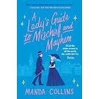 Manda Collins: A Lady's Guide to Mischief and Mayhem
