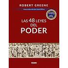 Robert Greene: Las 48 Leyes del Poder The Laws of Power