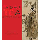 Okakura Kakuzo, Bruce Richardson: The Book of Tea