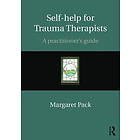 Margaret Pack: Self-help for Trauma Therapists