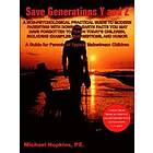 Michael Hopkins: Save Generations Y and Z