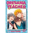 Izumi Tsubaki: Oresama Teacher, Vol. 17