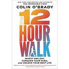 Colin O'Brady: 12-Hour Walk