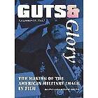 Lawrence H Suid: Guts and Glory