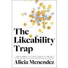 Alicia Menendez: The Likeability Trap