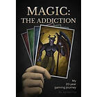 James Hsu: Magic: The Addiction: My 20-Year Gaming Journey