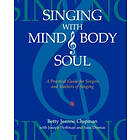 Betty Jeanne Chipman: Singing with Mind, Body, and Soul