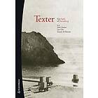 Dick Claésson, Lars Fyhr, Gunnar D Hansson: Texter från Sapfo till Strindberg