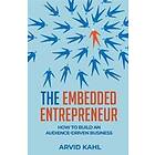 Arvid Kahl: The Embedded Entrepreneur