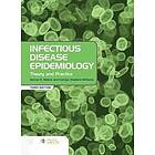 Kenrad E Nelson, Carolyn Williams: Infectious Disease Epidemiology: Theory and Practice