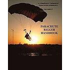 Federal Aviation Administration, U S Department of Transportation: Parachute Rig