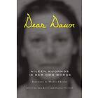 Aileen Wuornos, Lisa Kester, Daphne Gottlieb: Dear Dawn