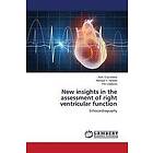 Calcutteea Avin, Henein Michael Y, Lindqvist Per: New insights in the assessment of right ventricular function