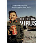 Samir Amin: The Liberal Virus