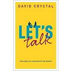 David Crystal: Let's Talk