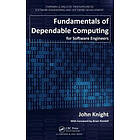 John Knight: Fundamentals of Dependable Computing for Software Engineers