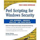Harlan Carvey: Perl Scripting for IT Security
