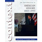 Alan Farmer, Vivienne Sanders: Access to History Context: An Introduction American History, 1860-1990