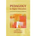 Gordon Wells: Pedagogy in Higher Education