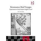 Anthony Parr: Renaissance Mad Voyages