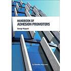 George Wypych: Handbook of Adhesion Promoters