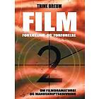 Trine Breum: Film Fortaelling og forforelse