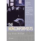 Nick Miller: The Nonconformists