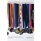Rachel Toor: Personal Record