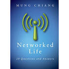 Mung Chiang: Networked Life