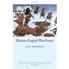 Tim Kendall: Modern English War Poetry