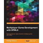 Rodrigo Silveira: Multiplayer Game Development with HTML5