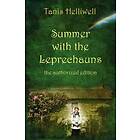 Tanis Ann Helliwell: Summer with the Leprechauns