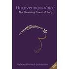 Valborg Werbeck-Svardstrom: Uncovering the Voice