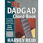 Harvey Reid: The Big DADGAD Chord Book: An In-Depth Exploration of Guitar Tuning