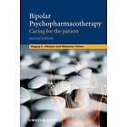 HSA Akiskal: Bipolar Psychopharmacotherapy Caring for the Patient 2e