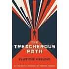 Vladimir I Yakunin: The Treacherous Path