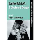 Stuart Y McDougal: Stanley Kubrick's A Clockwork Orange