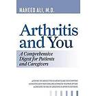 Naheed Ali: Arthritis and You