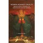Diana Donald: Women Against Cruelty