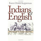 Karen Ordahl Kupperman: Indians and English