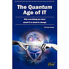 Charles Araujo, IT Governance Publishing: The Quantum Age of IT