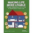 Maureen a Duffy: Making Life More Livable