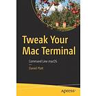 Daniel Platt: Tweak Your Mac Terminal