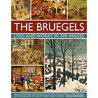 Rogers Nigel: Bruegels: His Life and Works in 500 Images