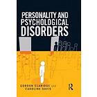 Gordon Claridge, Caroline Davis: Personality and Psychological Disorders