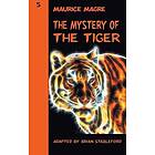 Maurice Magre: The Mystery of the Tiger