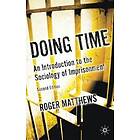 Roger Matthews: Doing Time