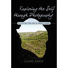 Claire Craig: Exploring the Self through Photography